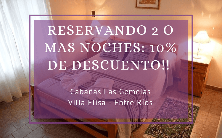 10% off en Cabañas “Las Gemelas”